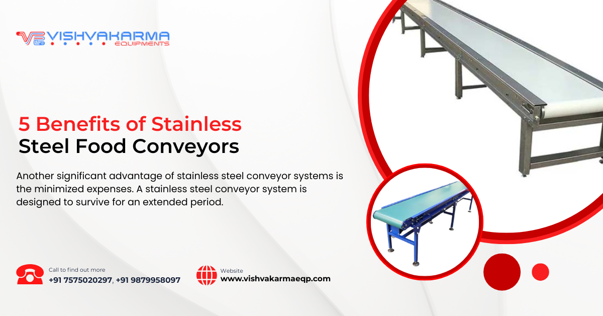 5 Benefits of Stainless Steel Food Conveyors