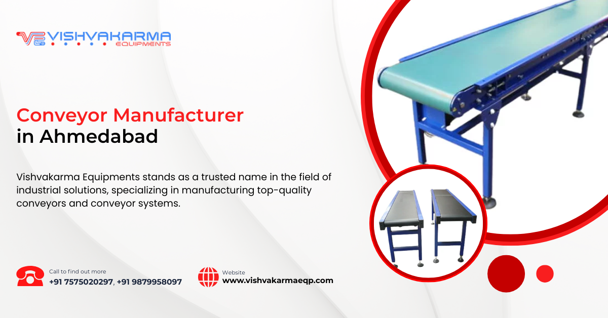 Conveyor Manufacturer in Ahmedabad