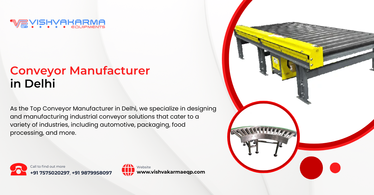 Conveyor Manufacturer in Delhi