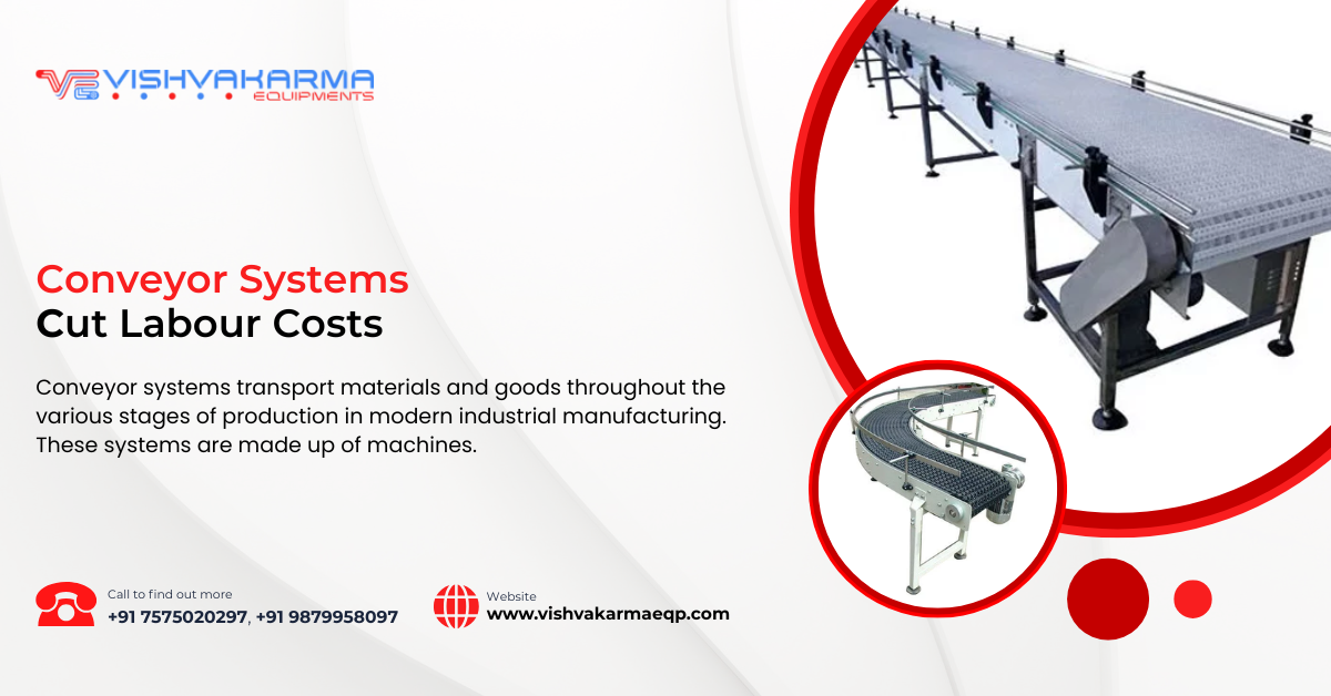 Conveyor Systems cut Labour costs