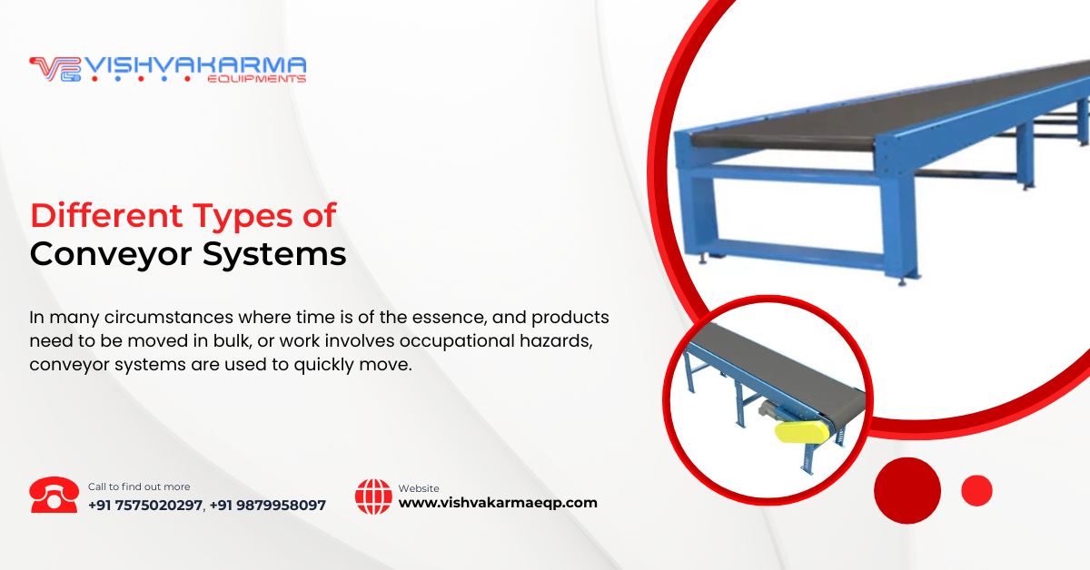 Different Types of Conveyor Systems