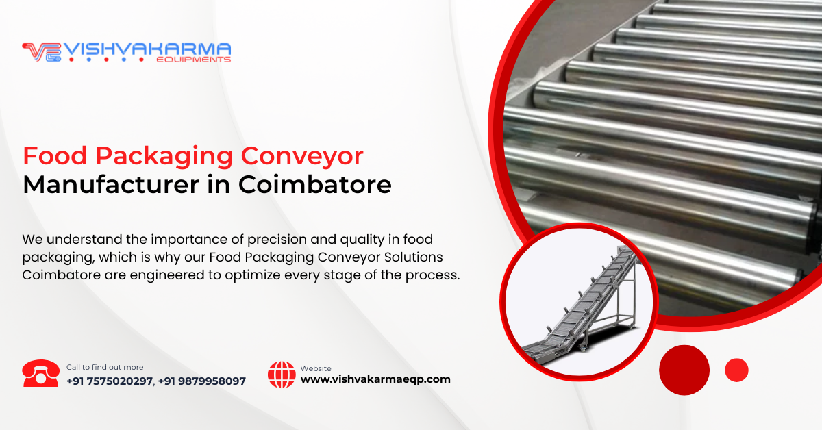 Food Packaging Conveyor Manufacturer in Coimbatore