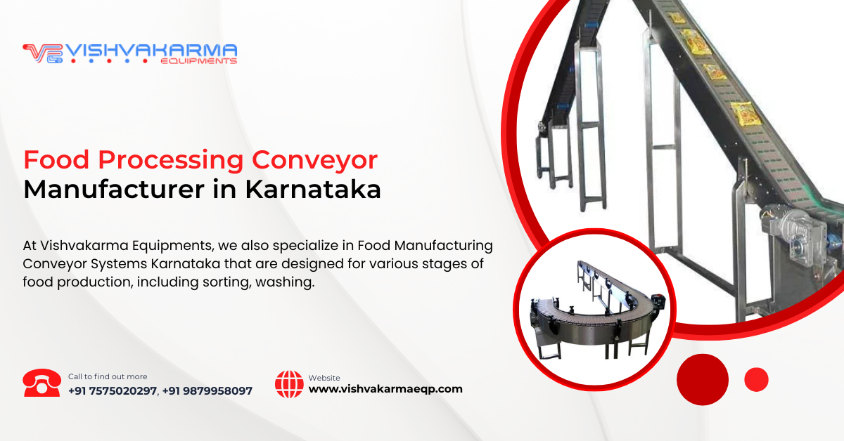 Food Processing Conveyor Manufacturer in Karnataka