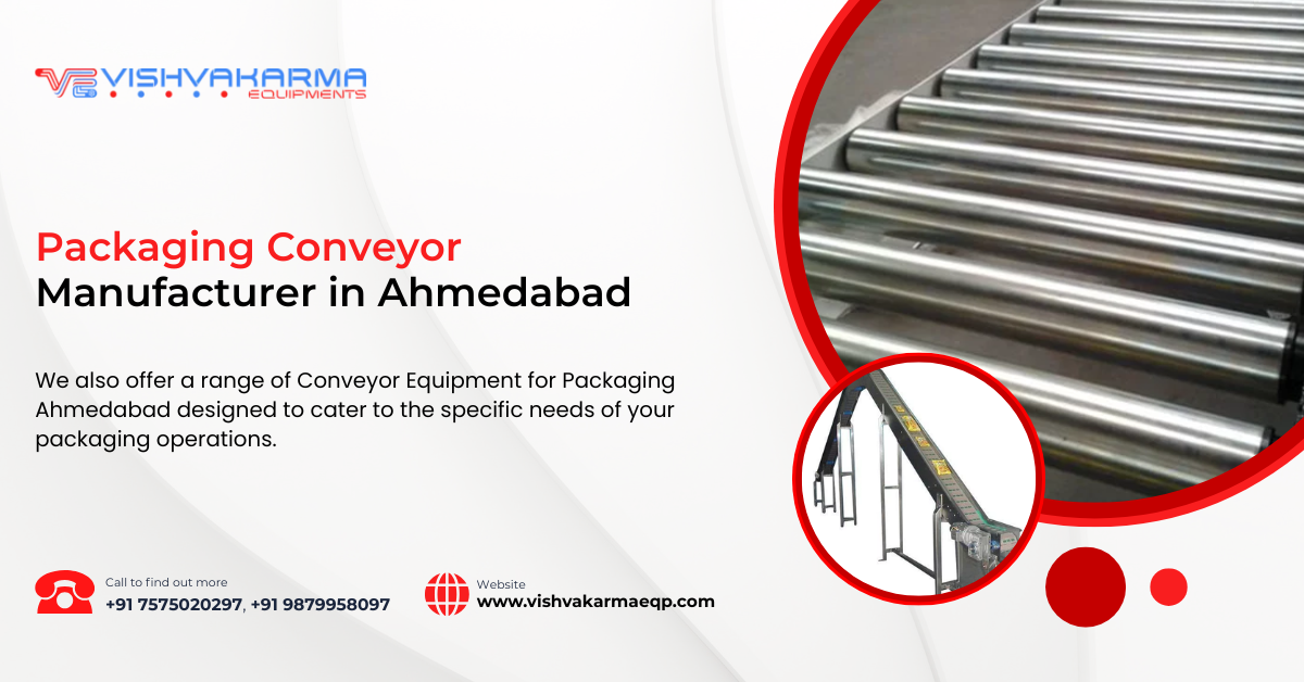Packaging Conveyor Manufacturer in Ahmedabad