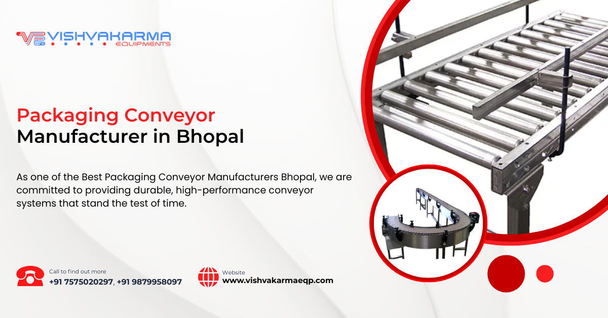 Packaging Conveyor Manufacturer in Bhopal