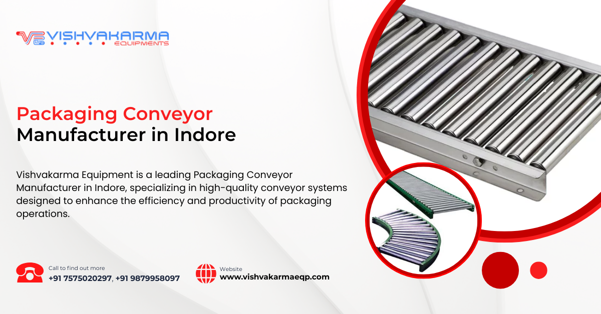 Packaging Conveyor Manufacturer in Indore