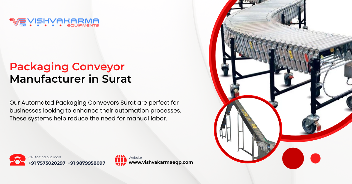 Packaging Conveyor Manufacturer in Surat