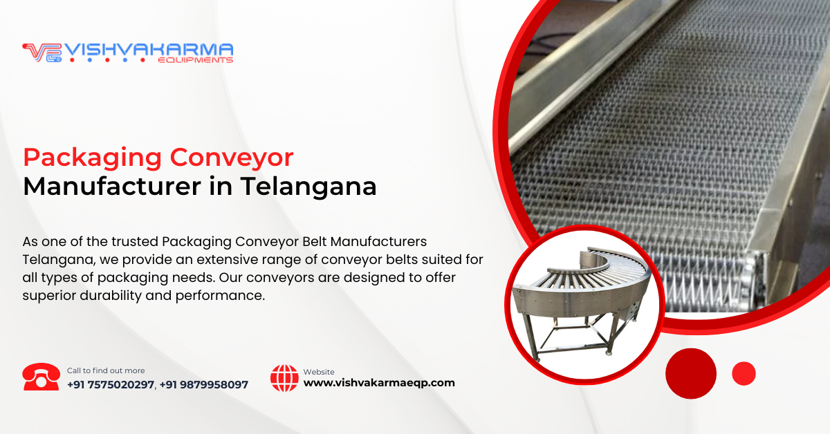 Packaging Conveyor Manufacturer in Telangana