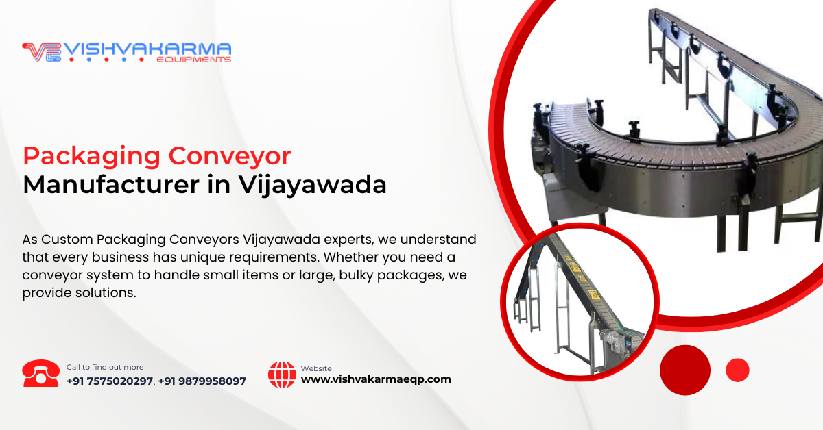 Packaging Conveyor Manufacturer in Vijayawada