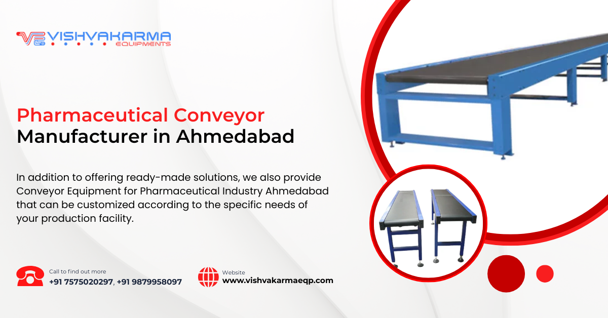 Pharmaceutical Conveyor Manufacturer in Ahmedabad