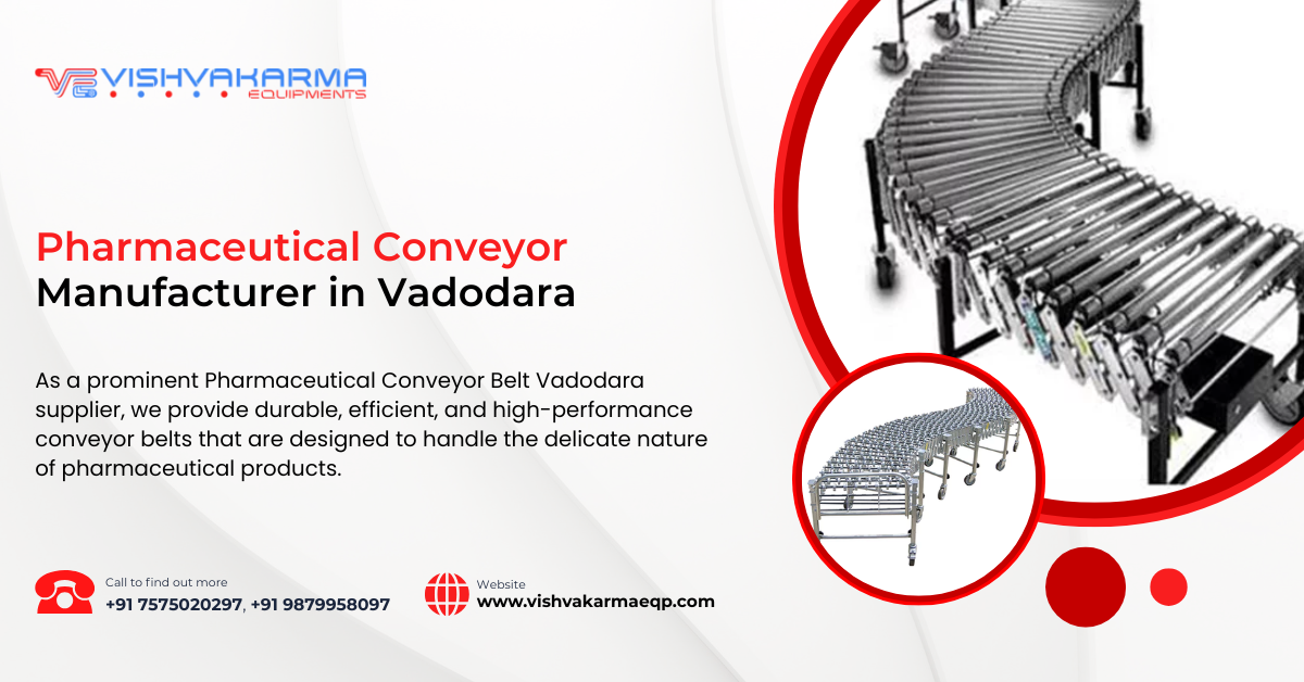 Pharmaceutical Conveyor Manufacturer in Vadodara