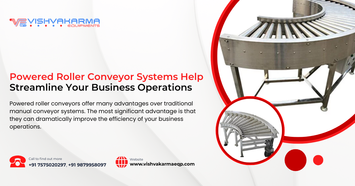 Powered Roller Conveyor Systems Help Streamline Your Business Operations