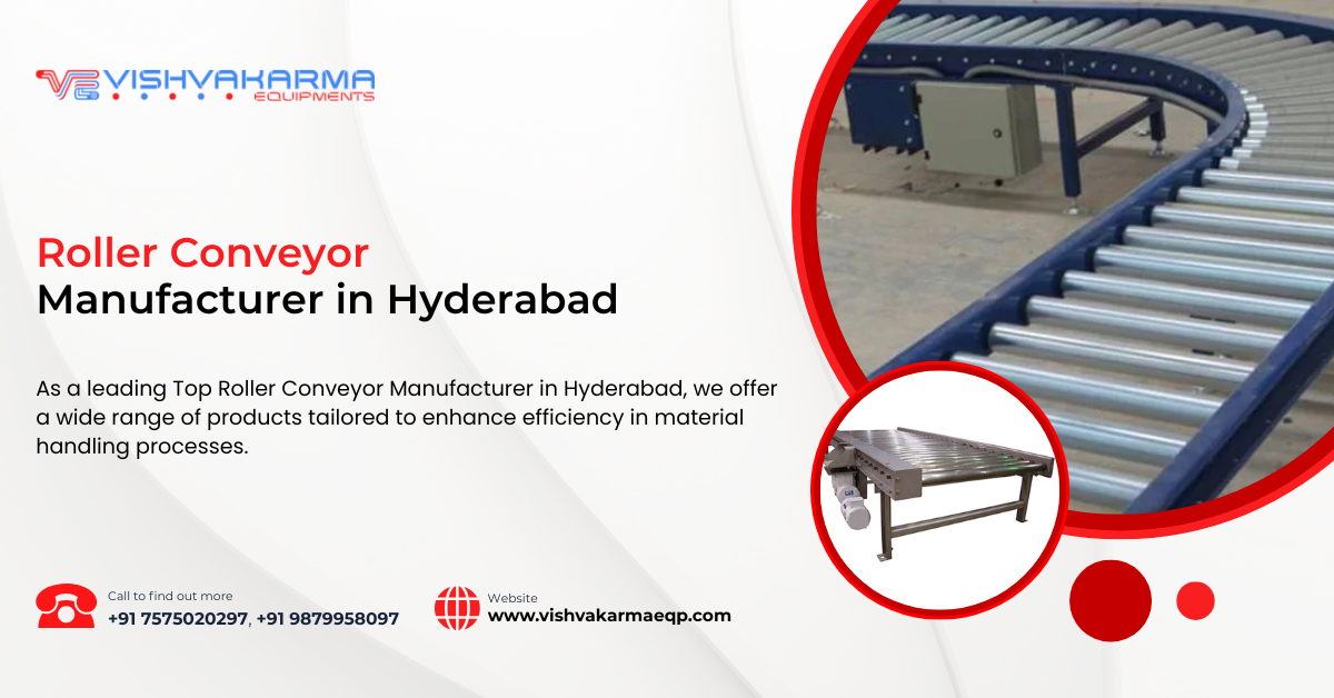 Roller Conveyor Manufacturer in Hyderabad